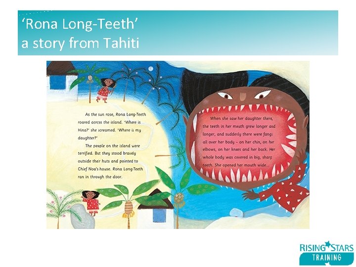 ‘Rona Long-Teeth’ a story from Tahiti 