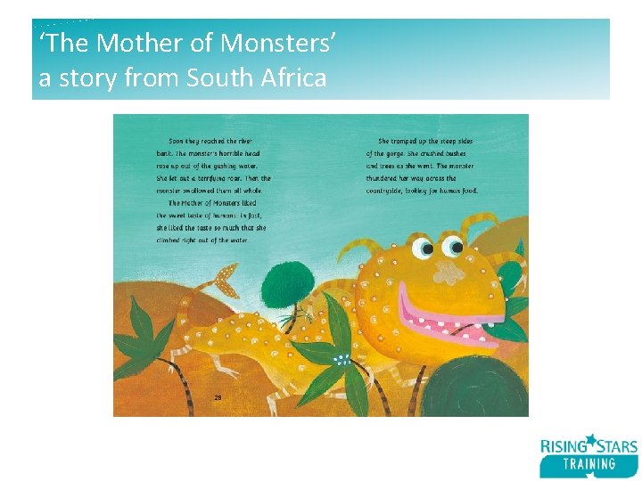 ‘The Mother of Monsters’ a story from South Africa 