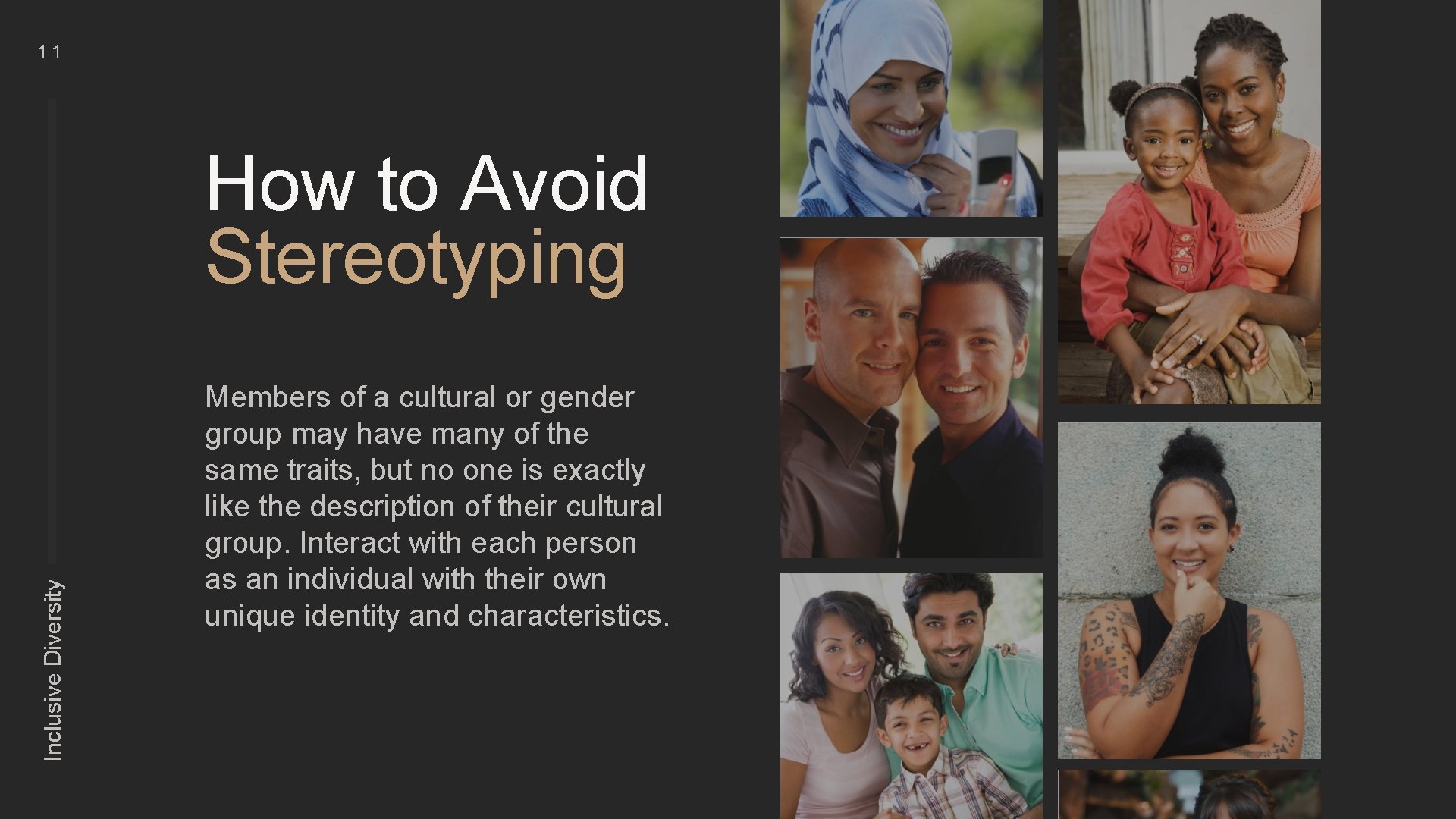 11 Inclusive Diversity How to Avoid Stereotyping Members of a cultural or gender group