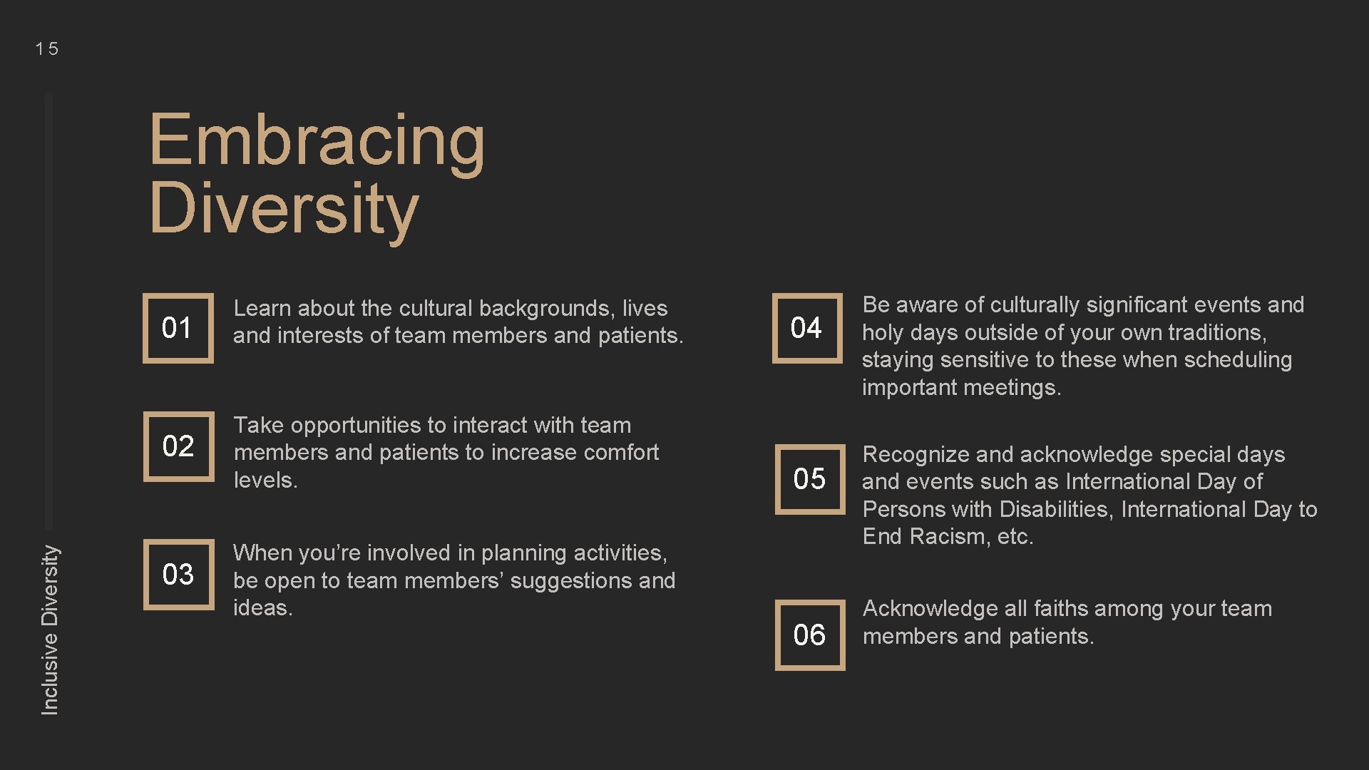 15 Inclusive Diversity Embracing Diversity 01 Learn about the cultural backgrounds, lives and interests