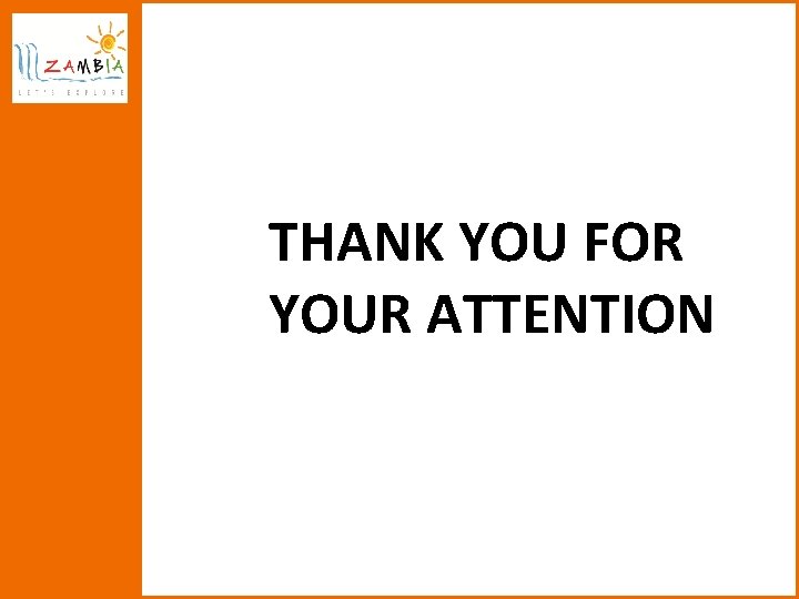 THANK YOU FOR YOUR ATTENTION 