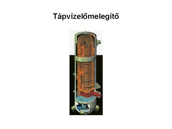Tápvízelőmelegítő 