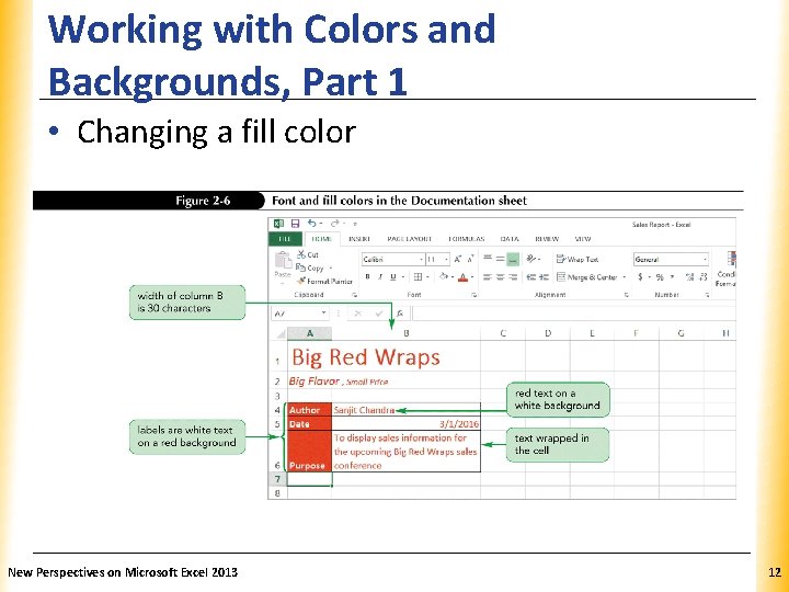 Working with Colors and Backgrounds, Part 1 XP • Changing a fill color New