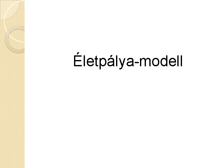 Életpálya-modell 