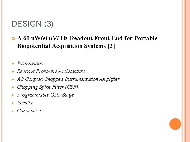 DESIGN (3) A 60 u. W 60 n. V/ Hz Readout Front-End for Portable