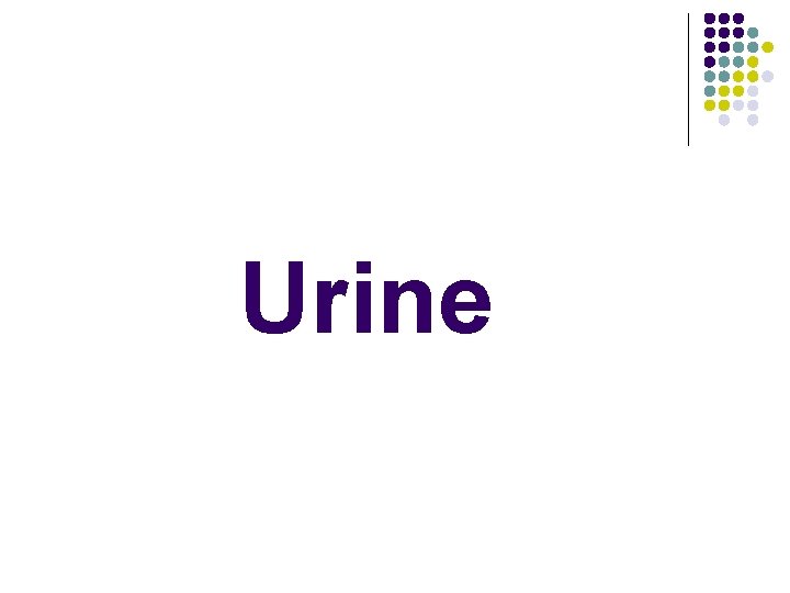 Urine 
