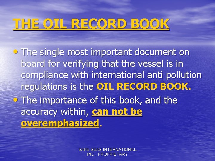 OIL RECORD BOOK ENTRIES HOW TO STAY OUT