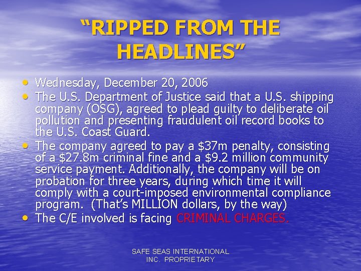 “RIPPED FROM THE HEADLINES” • Wednesday, December 20, 2006 • The U. S. Department