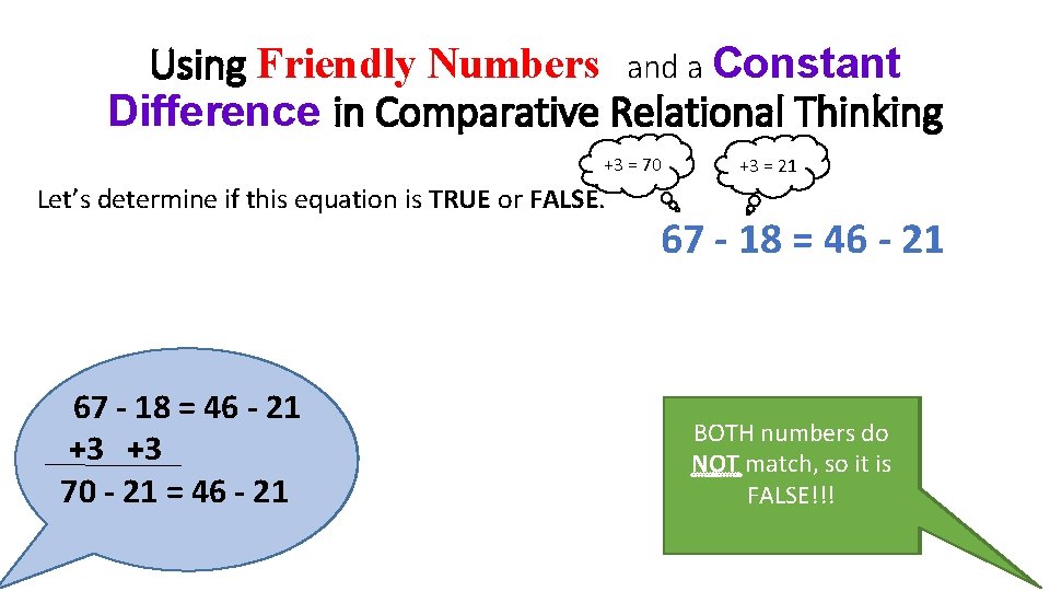 Using Friendly Numbers and a Constant Difference in Comparative Relational Thinking +3 = 70