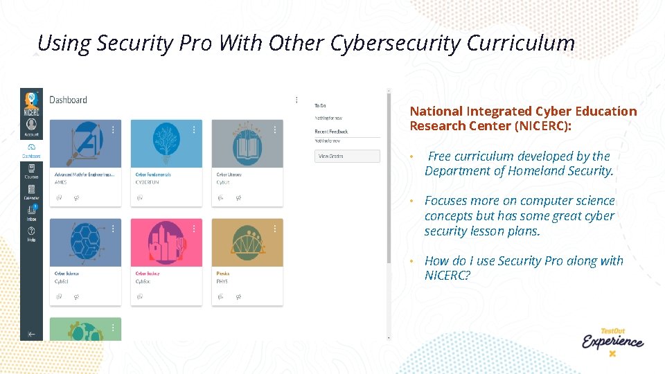 Using Security Pro With Other Cybersecurity Curriculum National Integrated Cyber Education Research Center (NICERC):