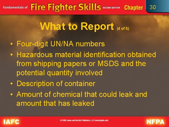30 What to Report (4 of 5) • Four-digit UN/NA numbers • Hazardous material 30 What to Report (4 of 5) • Four-digit UN/NA numbers • Hazardous material