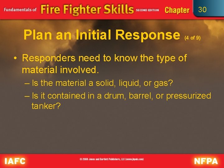 30 Plan an Initial Response (4 of 9) • Responders need to know the 30 Plan an Initial Response (4 of 9) • Responders need to know the