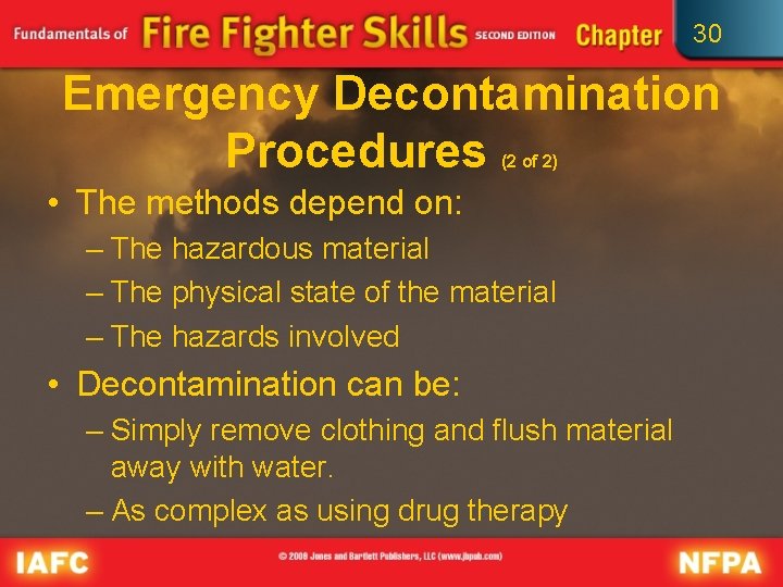 30 Emergency Decontamination Procedures (2 of 2) • The methods depend on: – The 30 Emergency Decontamination Procedures (2 of 2) • The methods depend on: – The