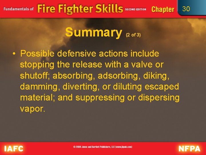 30 Summary (2 of 3) • Possible defensive actions include stopping the release with 30 Summary (2 of 3) • Possible defensive actions include stopping the release with