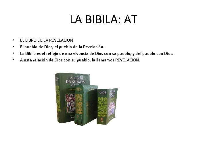 LA BIBILA: AT • • EL LIBRO DE LA REVELACION El pueblo de Dios,