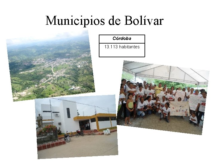 Municipios de Bolívar Córdoba 13. 113 habitantes 