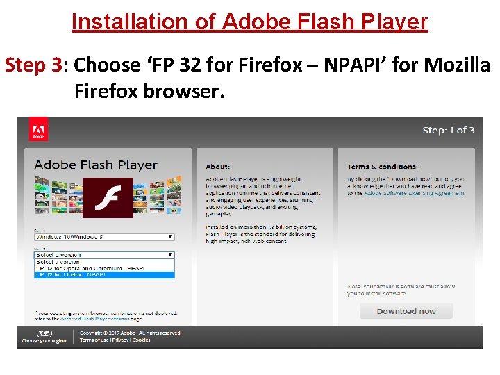 Installation of Adobe Flash Player Step 3: Choose ‘FP 32 for Firefox – NPAPI’