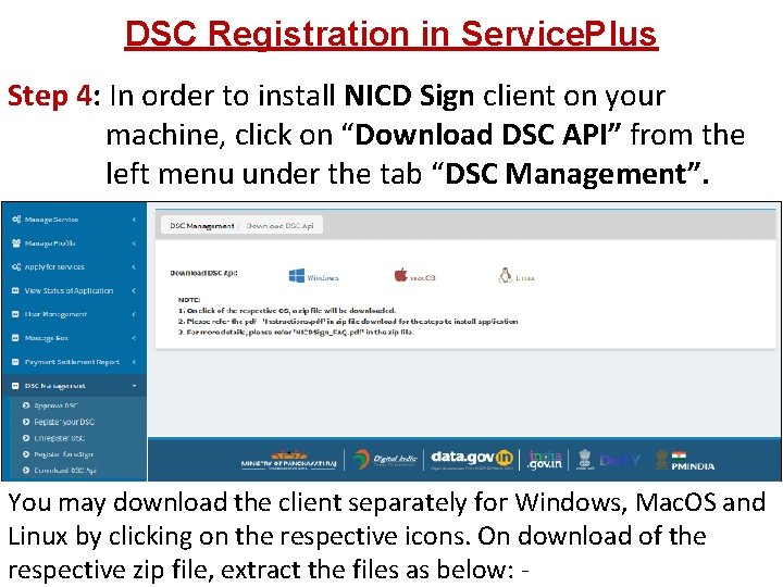 DSC Registration in Service. Plus Step 4: In order to install NICD Sign client