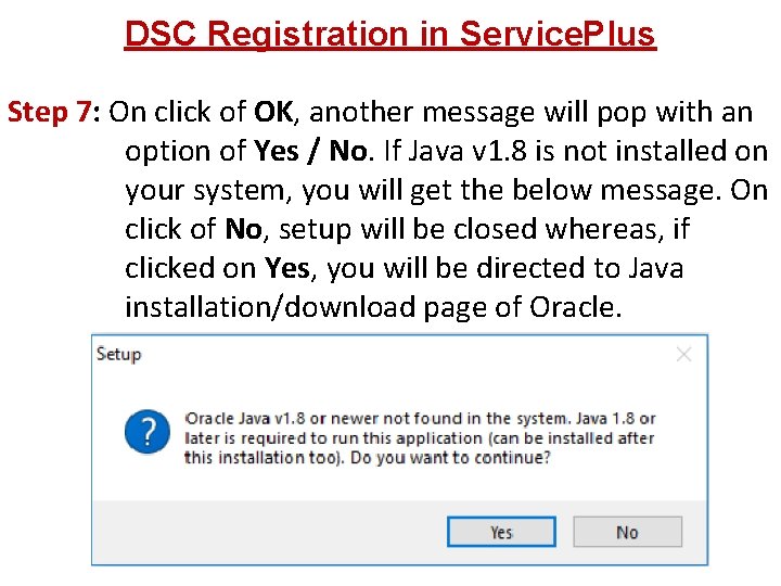 DSC Registration in Service. Plus Step 7: On click of OK, another message will