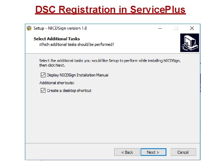 DSC Registration in Service. Plus 