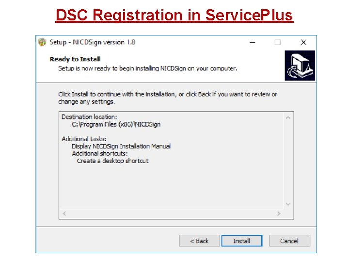 DSC Registration in Service. Plus 