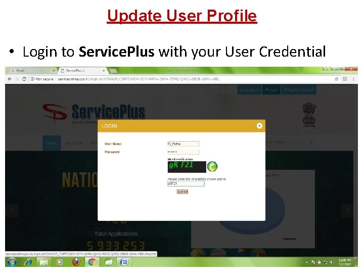 Update User Profile • Login to Service. Plus with your User Credential 
