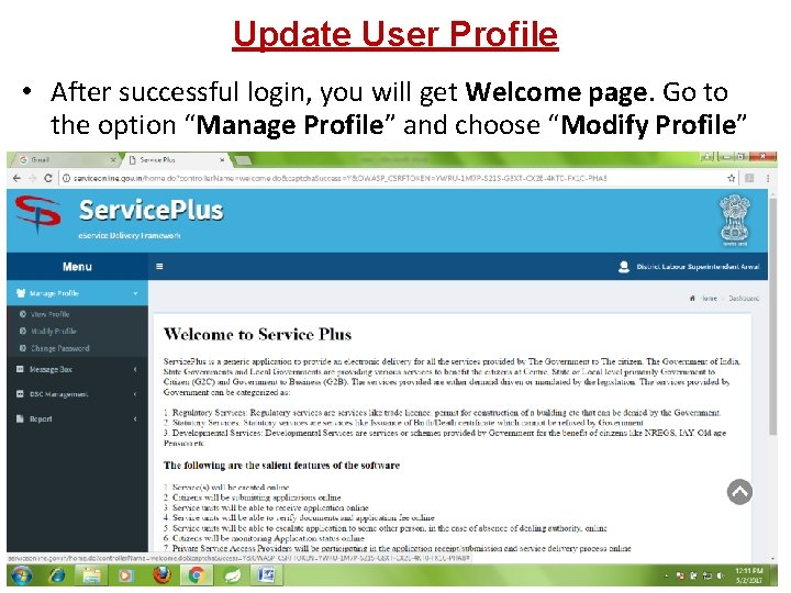 Update User Profile • After successful login, you will get Welcome page. Go to