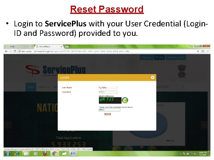 Reset Password • Login to Service. Plus with your User Credential (Login. ID and