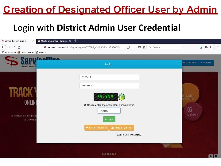Creation of Designated Officer User by Admin Login with District Admin User Credential 