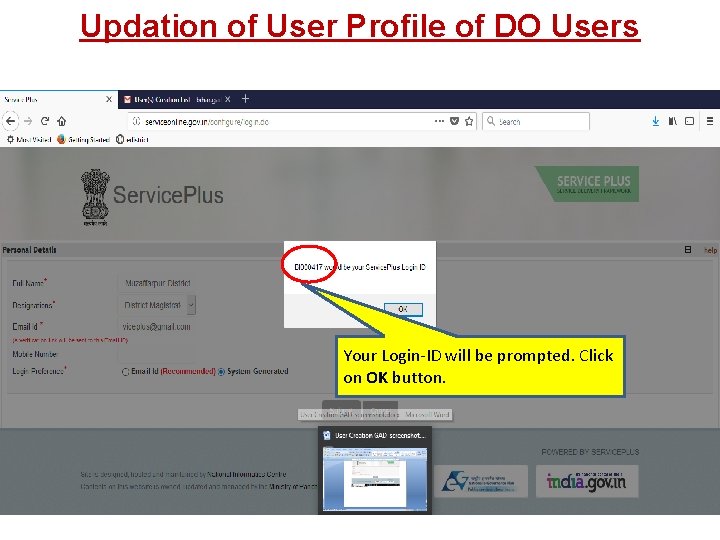 Updation of User Profile of DO Users Your Login-ID will be prompted. Click on