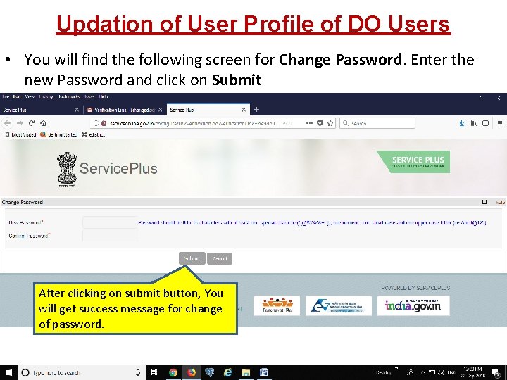 Updation of User Profile of DO Users • You will find the following screen