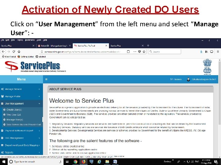 Activation of Newly Created DO Users Click on “User Management” from the left menu