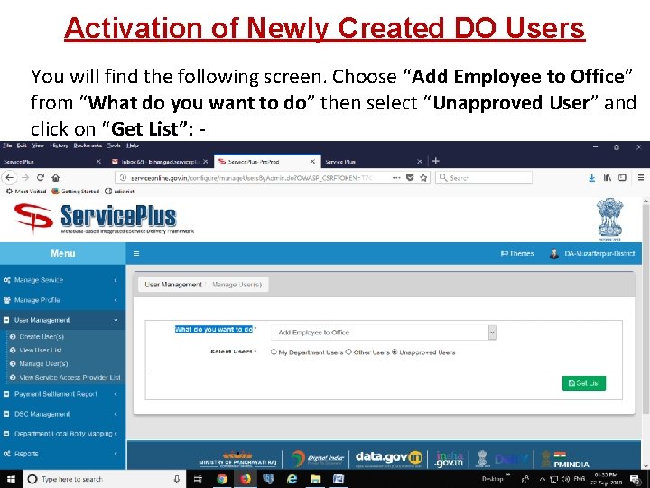 Activation of Newly Created DO Users You will find the following screen. Choose “Add