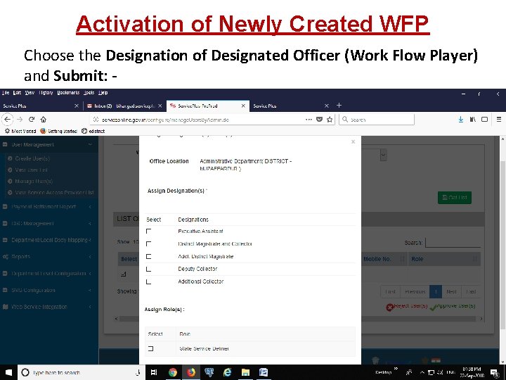 Activation of Newly Created WFP Choose the Designation of Designated Officer (Work Flow Player)