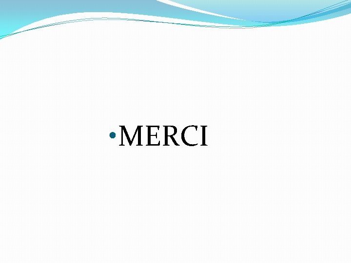  • MERCI 