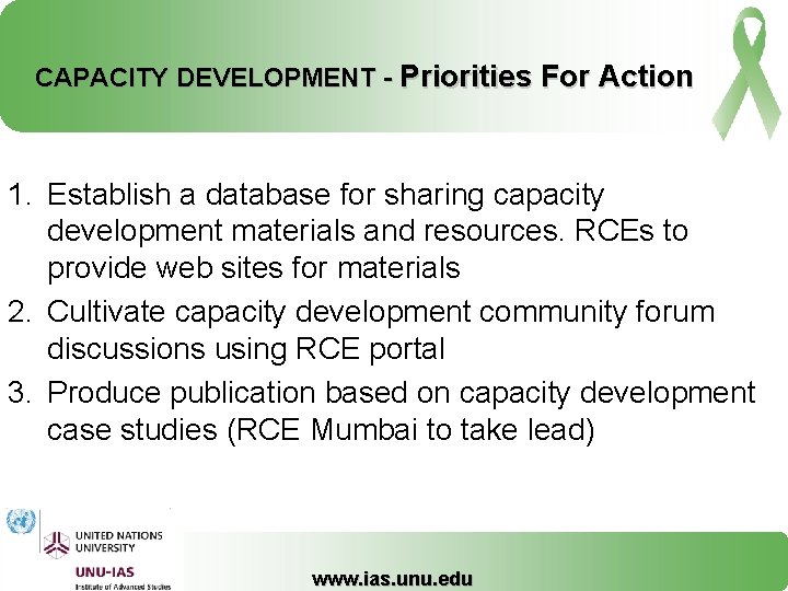 CAPACITY DEVELOPMENT - Priorities For Action 1. Establish a database for sharing capacity development