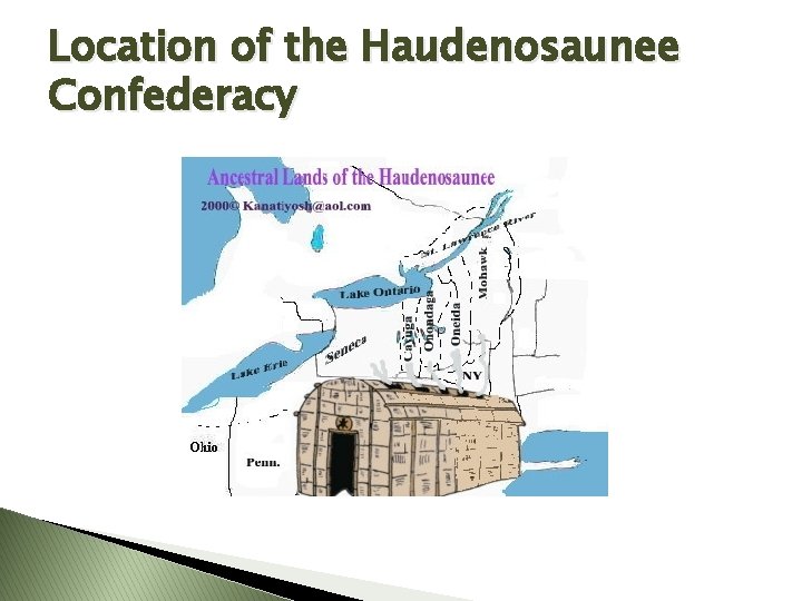 Location of the Haudenosaunee Confederacy 