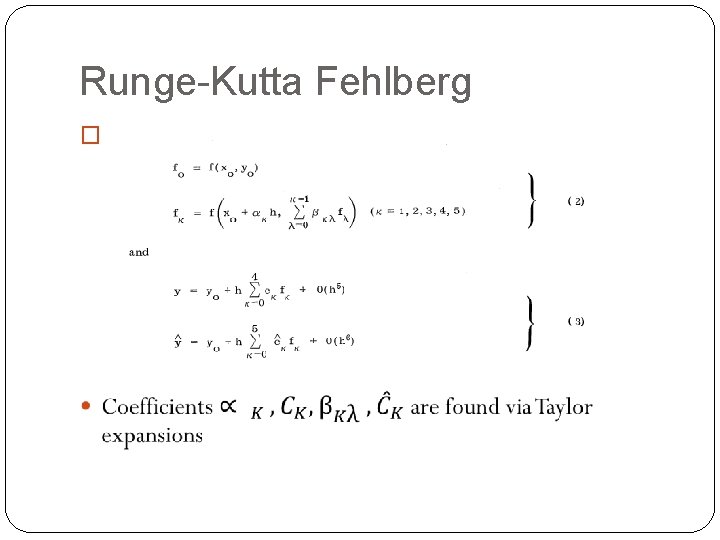 Runge-Kutta Fehlberg � 