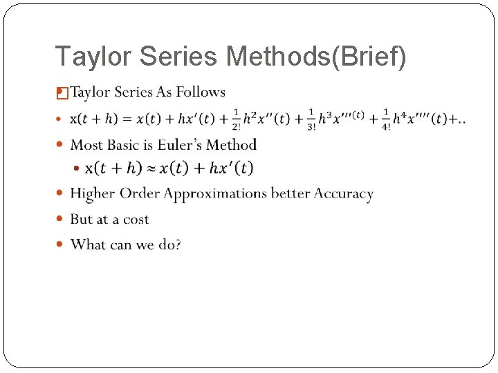 Taylor Series Methods(Brief) � 