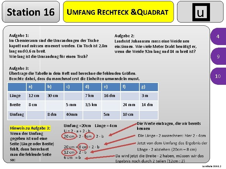 Station 16 UMFANG RECHTECK &QUADRAT Aufgabe 1: Im Chemieraum sind die Umrandungen der Tische