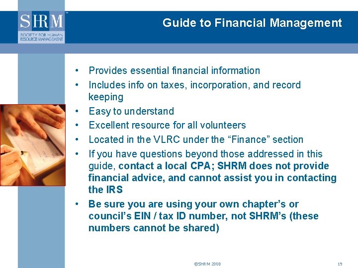 Guide to Financial Management • Provides essential financial information • Includes info on taxes,