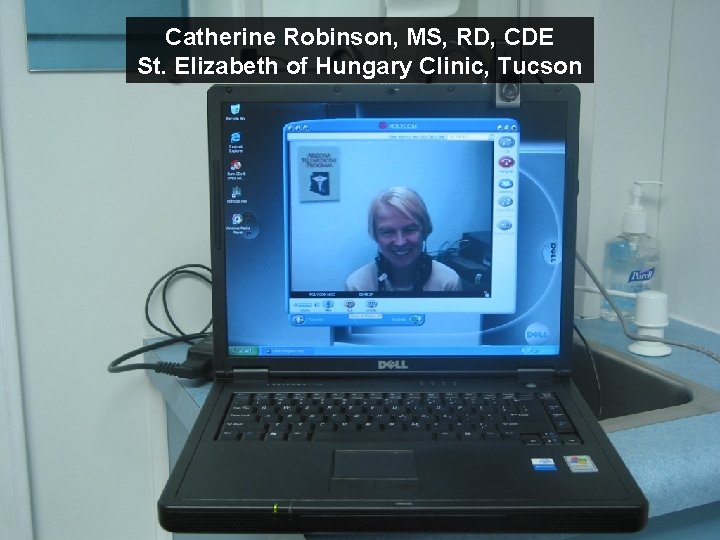 Catherine Robinson, MS, RD, CDE St. Elizabeth of Hungary Clinic, Tucson © 2010, Arizona