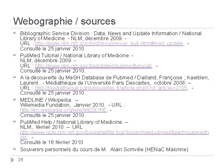Webographie / sources Bibliographic Service Division : Data, News and Update Information / National