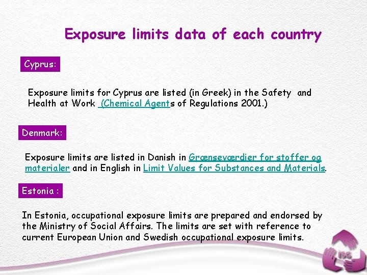 Exposure limits data of each country Cyprus: Exposure limits for Cyprus are listed (in