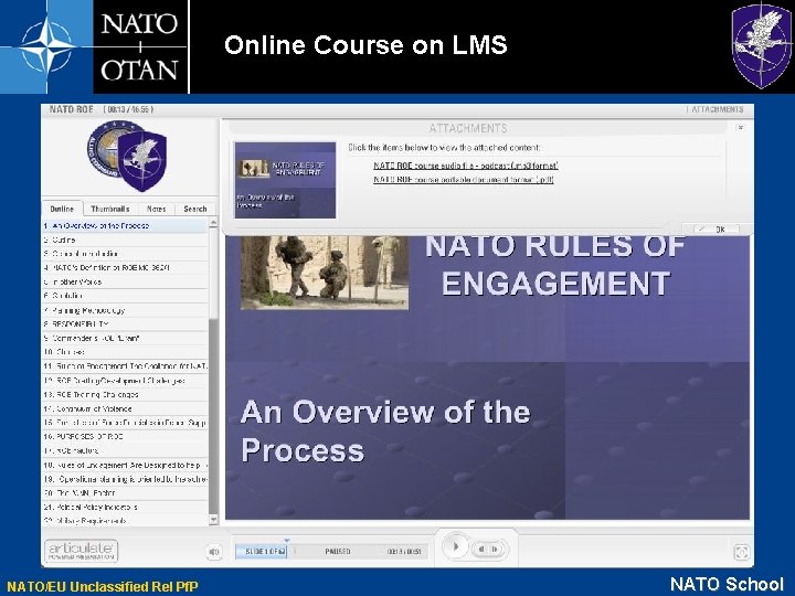 Online Course on LMS NATO/EU Unclassified Rel Pf. P NATO School 