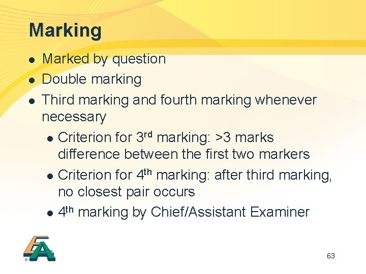 Marking l l l Marked by question Double marking Third marking and fourth marking