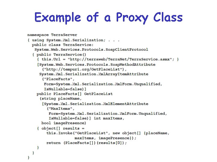 Example of a Proxy Class  Example of a Proxy Class