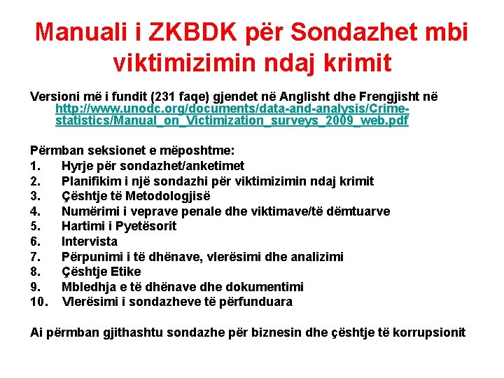 Manuali i ZKBDK për Sondazhet mbi viktimizimin ndaj krimit Versioni më i fundit (231