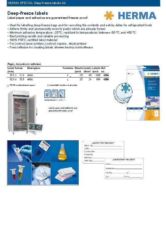 HERMA SPECIAL Deep-freeze labels A 4 Deep-freeze labels Label paper and adhesive are guaranteed