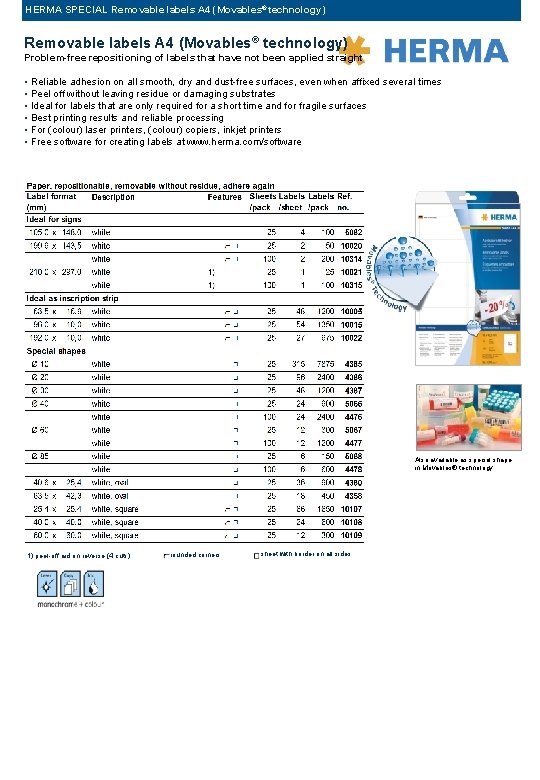 HERMA SPECIAL Removable labels A 4 (Movables® technology) Problem-free repositioning of labels that have